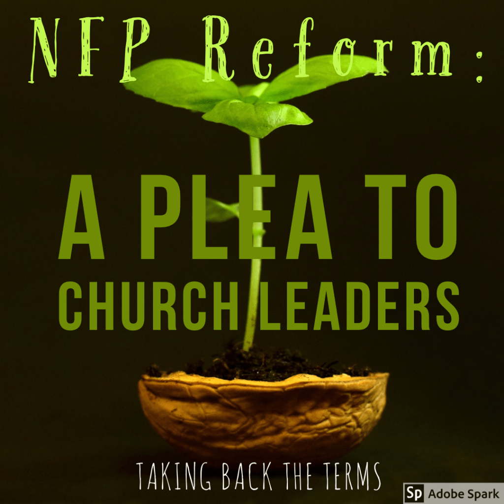 NFP Reform: A Plea to Church Leaders